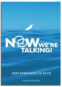 Now we're talking! Deep Democracy in actie