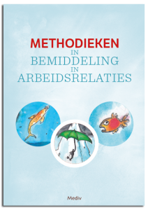 Methodieken in Bemiddeling in Arbeidsrelaties